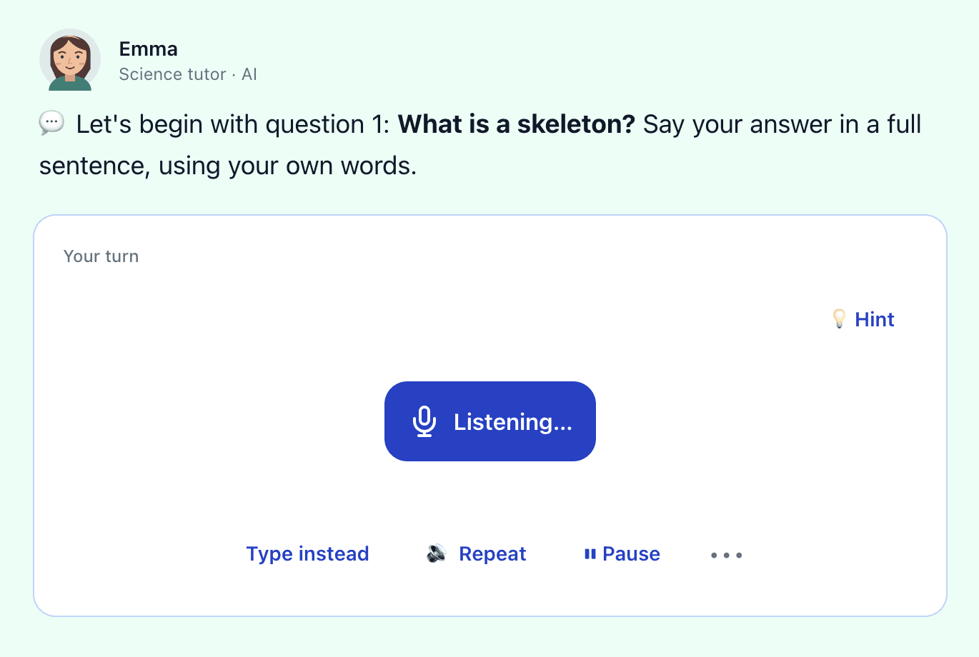 A lesson in SubjectPal: Emma, the science tutor, asks 'What is a skeleton?' and listens while the child answers. Buttons offer a hint, typing instead, repeat and pause.